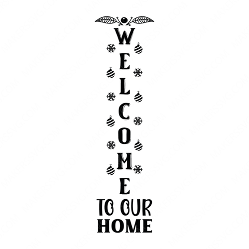 Christmas Porch Sign-Welcometoourhome-01-Makers SVG