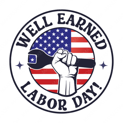 Labor Day-WellearnedLaborDay_-01-small-Makers SVG