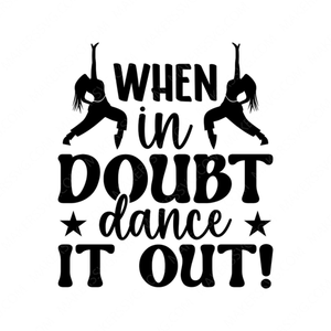 Dance-Whenindoubt_danceitout_-01-small-Makers SVG