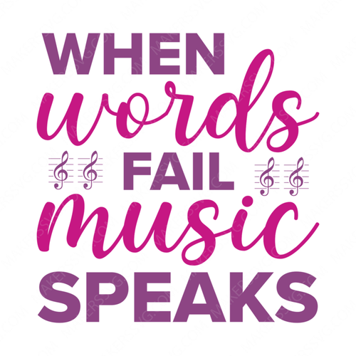 Music-Whenwordsfail_musicspeaks-01-small-Makers SVG