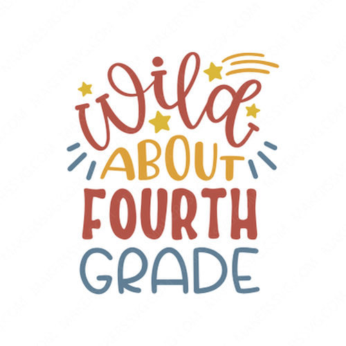 4th Grade-Wild_about_fourth_grade_7338-Makers SVG