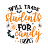 Halloween-Willtradestudentsforcandy-01-small-Makers SVG