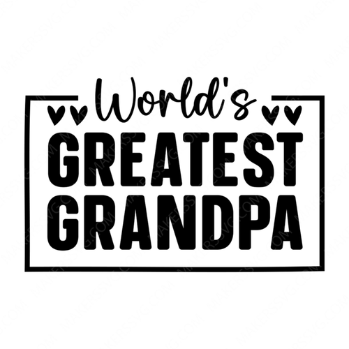 Grandpa-World_sgreatestgrandpa-01-small-Makers SVG