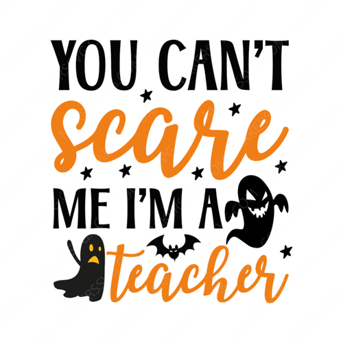 Halloween-Youcan_tscaremeI_mateacher-01-small-Makers SVG