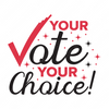 Voting-Yourvote_yourchoice_-01-small-Makers SVG