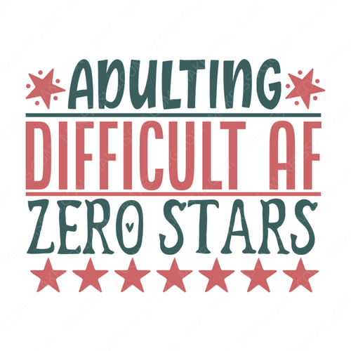 Adulthood-adultingdifficultafzerostars-01-Makers SVG