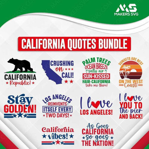 California Quotes Bundle-californiaquotesbundleproductimage-Makers SVG