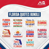Florida Quotes Bundle-floridaquotesbundleproductimage-Makers SVG
