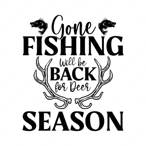 Hunting-gonefishingwillbebackfordeerseason-small-Makers SVG