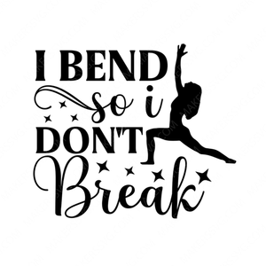 Yoga-ibendsoIdontbreak-small-Makers SVG