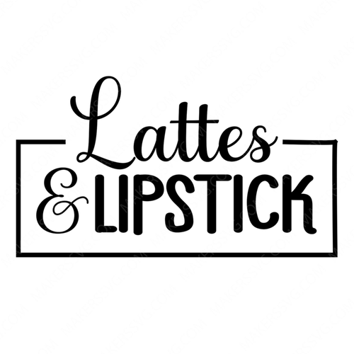 Coffee Cup Decal-lattes_lipstick-small-Makers SVG