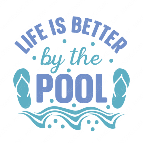 Pool-lifeisbetterbythepool-small-Makers SVG