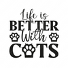 Cat-lifeisbetterwithcats-small-Makers SVG