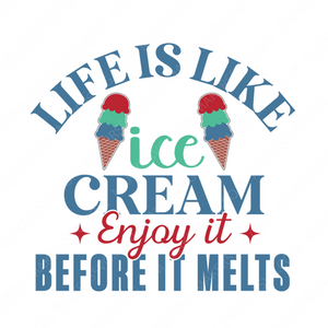 Ice Cream-lifeislikeicecreamenjoyitbeforeitmelts-small-Makers SVG