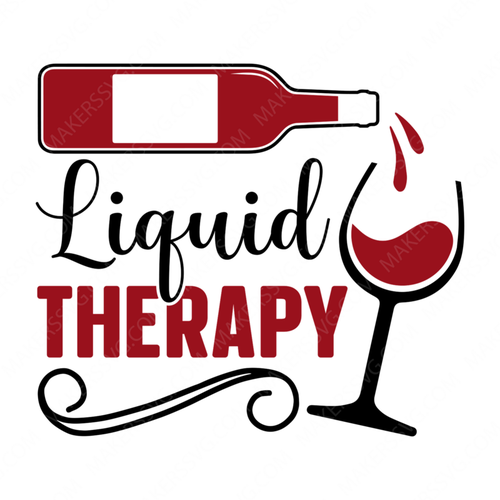 Wine Quote-liquidtherapy-small-Makers SVG