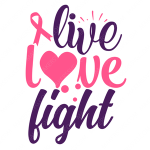 Cancer Awareness-livelovefight-01-Makers SVG