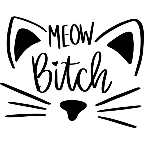 Cat-meowbitch-Makers SVG