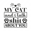 Cat-mycatandItalkshtaboutyou-small-Makers SVG