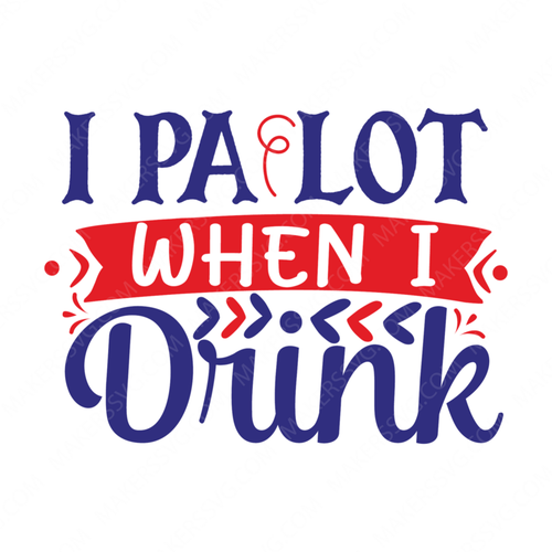 Happy Hour Quotes-palotwhenidrink-01-Makers SVG