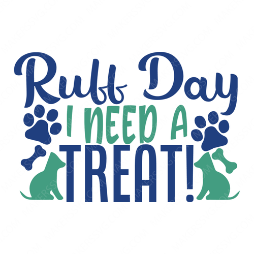 Dog-ruffdayineedatreat_-01-Makers SVG