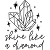 Boho-shine-like-a-diamond-small-Makers SVG