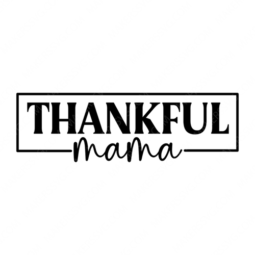 Mother-thankfulmama-small-Makers SVG