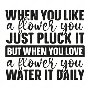Positivity-whenyouloveafloweryouwaterit-small-Makers SVG